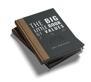 Book cover of 'The Big Little Book of Values' by Joey Bonifacio, with the subtitle 'Find Success Without Losing What's Valuable'.